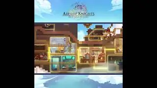 [Airship Knights] Endless Sky Sailing! Idle RPG