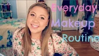 My Everyday Makeup Routine! 2013