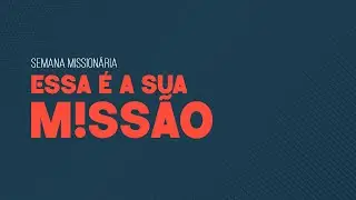 Essa &eacute; a nossa Miss&atilde;o - Richard Oliveira