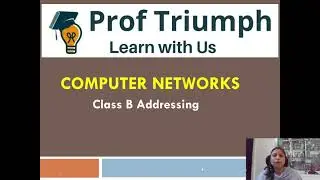 Class B Addressing in Computer Networks