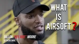 What Is Airsoft ?  - Behind The Scenes With Dee Moe