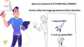 MAINNET AND LOCKUP BALANCE EXPLAINED ON PI NETWORK || PI CHAIN MALL RWANDA