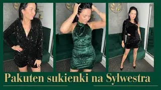 STYLIZACJE NA SYLWESTRA Z PAKUTEN ✨💄