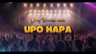 Upo hapa |Live Worship Choir & Powerful gospel song|