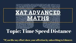XAT 2020| Advanced Math| TSD
