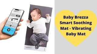 Baby Brezza Smart Soothing Mat - Vibrating Baby Mat