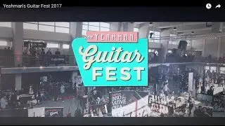 Yeahman's Guitar Fest 2017