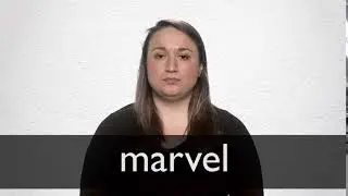 How to pronounce MARVEL in British English