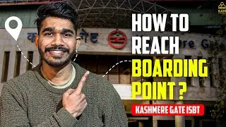 How to reach Boarding Point at Kashmere Gate ISBT | ilahi travels