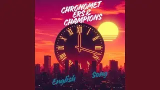 Chronometers & Champions