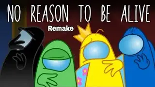 NWTB, AmaLee, CG5² - No Reason To Be Alive - Mashup (in Among Us game)