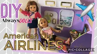 DIY - how to make - American Girl Airlines Playset