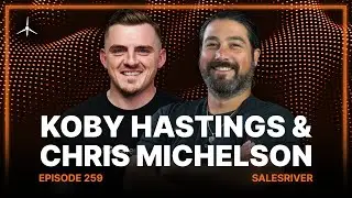 Navigating Evolution, Fundraising, and Growth with Koby Hastings & Chris Michelson | Ep. 259