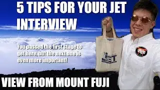JET PROGRAM INTERVIEW ADVICE