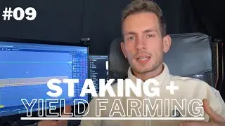 #09 Aprende Staking y Yield farming crypto