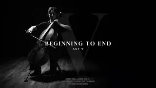 Dark Moody Cello | Beginning to End: Act V