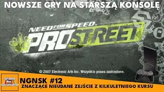 Nowsze gry na starszą konsolę #12 - Need for Speed: ProStreet (2007 - PS2)