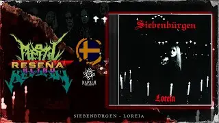 🔥SIEBENB&Uuml;RGEN - Loreia | RETRO RESE&Ntilde;A🔥@napalmrecords