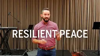 One Body: Resilient Peace