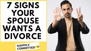 7 Signs Your Spouse Wants A Divorce | Signs the Marriage is Over For Them