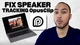How to Fix Speaker Tracking Issues in OpusClip (Manual Tracking Tutorial)