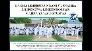 🔴Live:- KANISA LIMEREJEA NDANI YA SHAMBA LILIPOKUWA LIMEONDOLEWA MAJIRA YA WALIOTUMWA