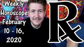 Weekly Horoscope for February 10 - 16, 2020 | Gregory Scott Astrology