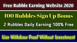 Best Rubble Earning Website 2020 || Withdraw Proof || Zero Investment