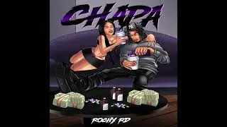 Rochy RD - CHAPA (Audio Official)