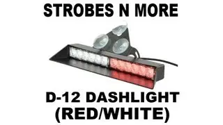 Strobes N' More D-12 (Red/White)
