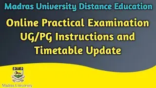 Madras University Distance Education Online Practical Examination update l Intructions