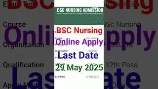 BSC NURSING# Online Apply 2025# Last Date