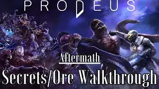 Prodeus - [Secrets/Ore Walkthrough] - Aftermath