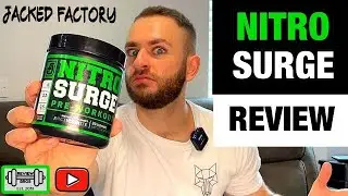 CBUM&rsquo;S FAVOURITE PRE!? NITRO SURGE PRE WORKOUT REVIEW | JACKED FACTORY