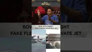 Bow Wow Caught Fake Flexing On Private Jet | CLUB SHAY SHAY
