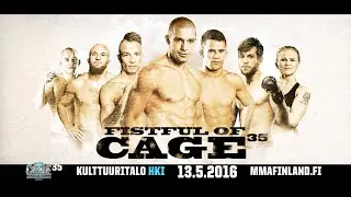 CAGE 35 Huippuvapaaottelua Kulttuuritalolla 13.5.2016 MMA