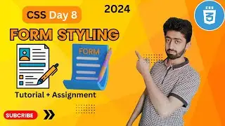 CSS form styling tutorial | web development complete course 2024 | lecture 8