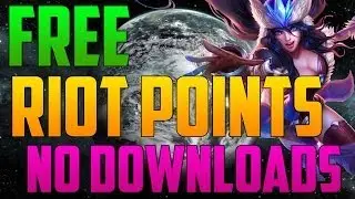 How to Get: Free Riot Points [Proof, No downloads] Update Video