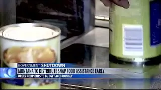 DPHHS to distribute February SNAP benefits early due to government shutdown