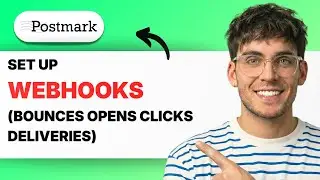 How to Set Up Postmark Webhooks (bounces opens clicks deliveries) [2026 Full Guide]