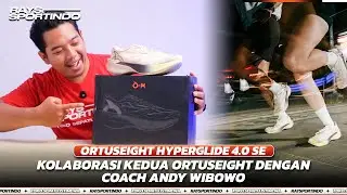 REVIEW ORTUSEIGHT HYPERGLIDE 4.0 SPECIAL EDITION COACH ANDY WIBOWO!