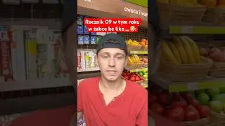 pov: rocznik 09 w tym roku w żabce!🚬🛒👦🏼 #comedy