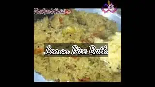 LEMON BATH Recipe | Rice Bath | Healthy Breakfast & Lunch Recipe| How to make LEMON RICE Bath Recipe