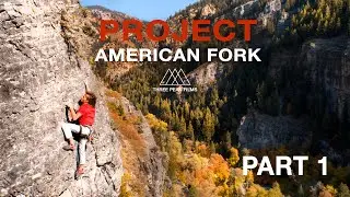 PROJECT AMERICAN FORK | PART 1 