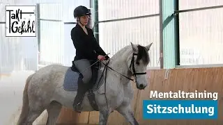 Sitzschulung f&uuml;r einen ausbalancierten Sitz - Mentaltraining f&uuml;r Reiter