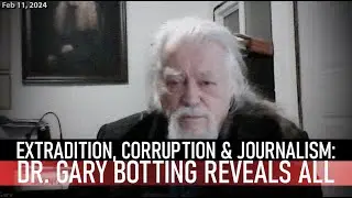 Can the U.S. Extradite Canadian Politicians for Corruption? Insights from Dr. Gary Botting
