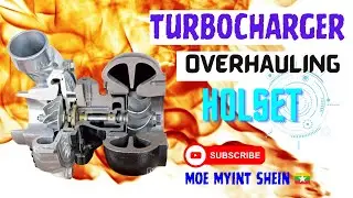 [HOLSET] Turbocharger Overhauling | Marine Engineering | Technical Vlog 004