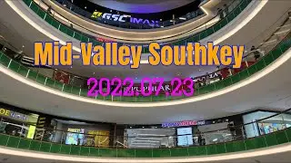 Mid Valley Southkey, JB | Malaysia | Johor Bahru | 马来西亚 | 柔佛新山 | Shopping Mall