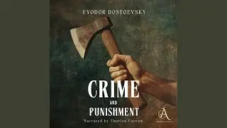 Chapter 282 - Crime and Punishment - Audiobook