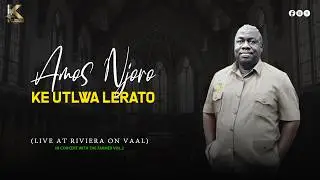 Amos Njoro - Ke Utlwa Lerato (Live Recording) | Live @ Riviera on Vaal